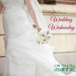 Wedding Wednesday