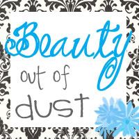 beauty out of dust